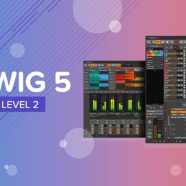 Sonic Academy Bitwig 5 Beginner Level 2 with Protoculture TUTORiAL