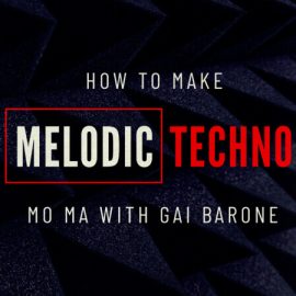 Sonic Academy How To Make MoMa with Gai Barone TUTORiAL