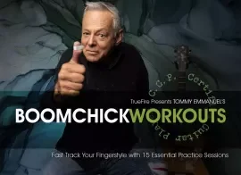 Truefire Tommy Emmanuel’s Boomchick Workouts Tutorial