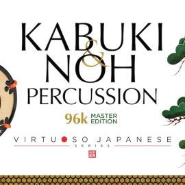 Sonica Instruments KABUKI and NOH PERCUSSION v2.0.0 KONTAKT