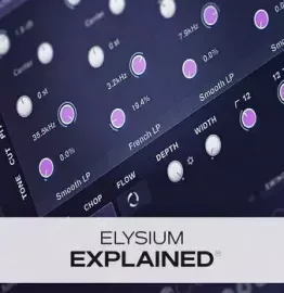 Groove3 Elysium Explained TUTORiAL