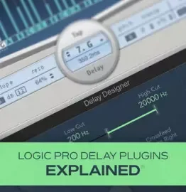 Groove3 Logic Pro Delay Plugins Explained TUTORiAL