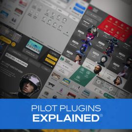 Groove3 Pilot Plugins Explained TUTORiAL